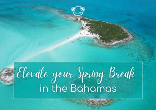 Bahamas Elevate your Spring Break